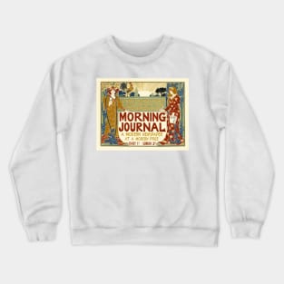 MORNING JOURNAL NEWSPAPER by Louis John Rhead Vintage American Advertisement Crewneck Sweatshirt